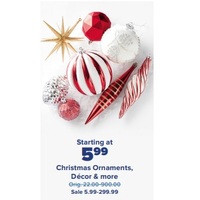 Christmas Ornaments, Decor & more Starting at $5.99