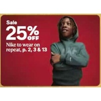 25% off Nike to wear on repeat