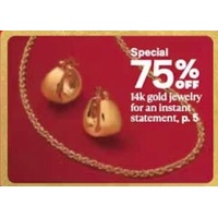 75% Off 14K Gold jewelry for an Instant Statement