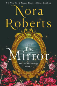 The Mirror: The Lost Bride Trilogy, Book 2 Hardcover