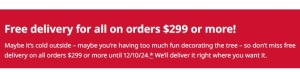 Free delivery for all on orders $299 or more!