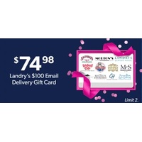 Landry's $100 Email Delivery Gift Card for $74.98